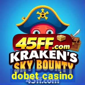 dobet casino